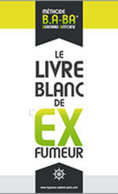 Le livre blanc de l'apprenti ex fumeur 