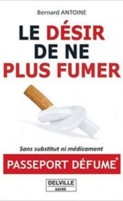 Le désire de ne plus fumer - Bernard Antoine